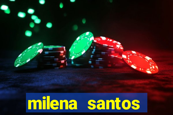 milena santos vizinha gostosa